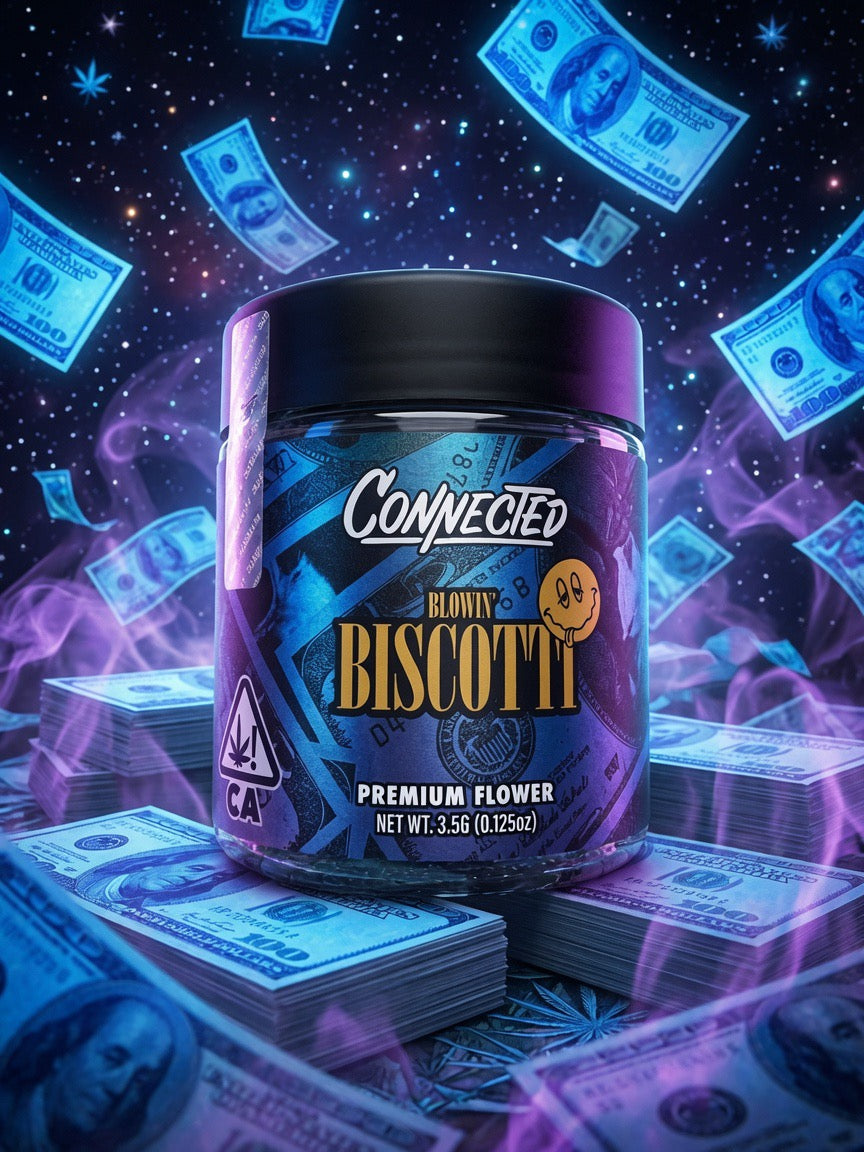 Connected 🔥Blowin Biscotti
